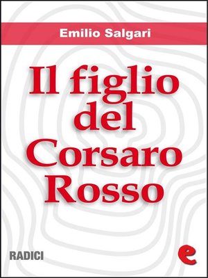 cover image of Il Figlio del Corsaro Rosso
